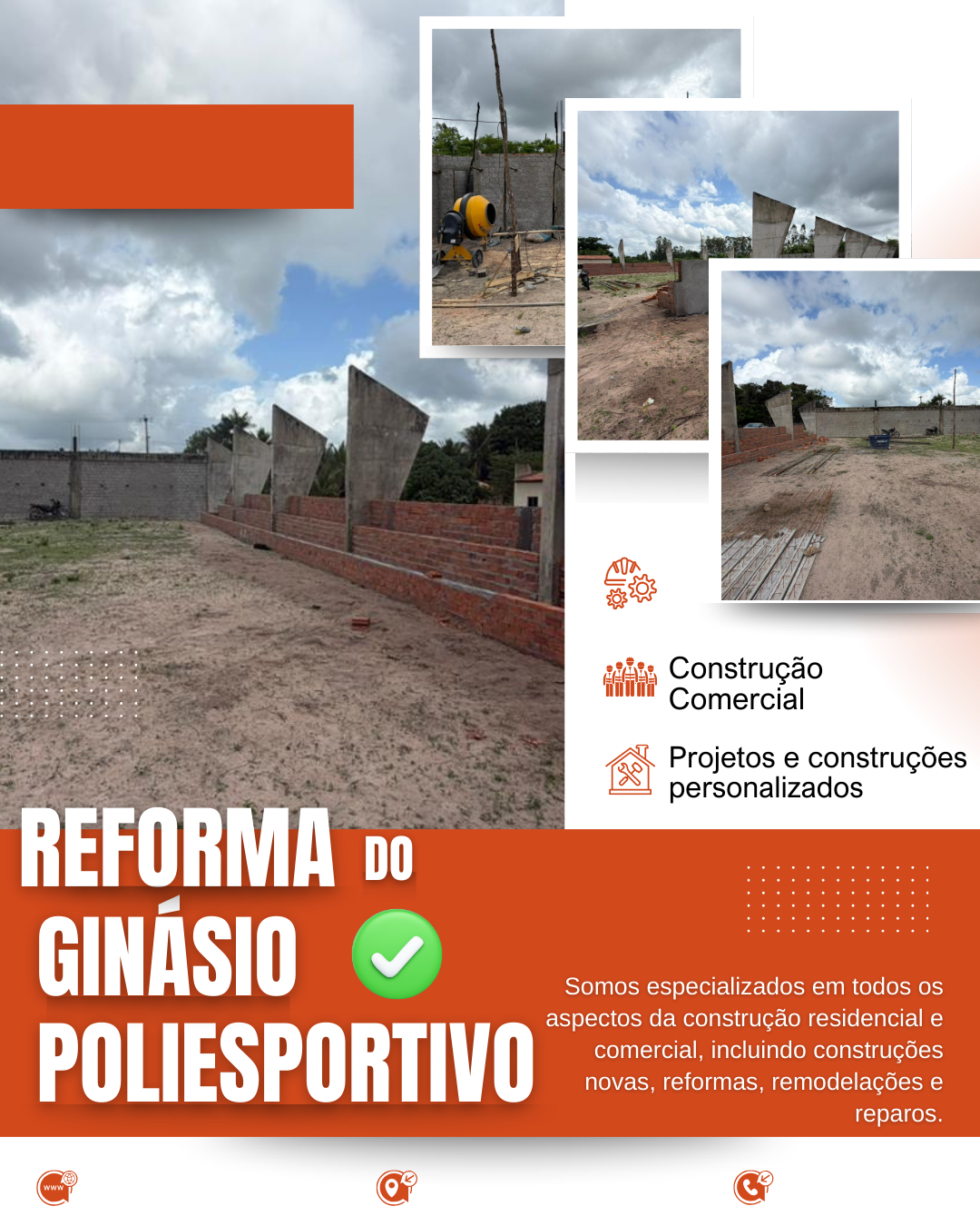 Reforma do Ginásio Poliesportivo - Construção comercial e projetos personalizados